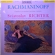 Rachmaninoff - Sviatoslav Richter, Orchestre Philharmonique De Moscou, Kurt Zanderling - Concerto N° 2 En Ut Mineur Pour Piano Et Orchestre