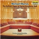 Michael Murray - The Ruffatti Organ In Davies Symphonic Hall