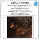 Johan Svendsen, Arve Tellefsen, Oslo Philharmonic Orchestra Conducted By Karsten Andersen , Miltiades Caridis - Violin Concerto In A Mjor, Op. 6 • Symphony No 1. In D Major, Op. 4