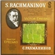 S. Rachmaninov - Victor Eresko, Gennadi Provatorov, Vladimir Ponkin - Concerto No. 1 For Piano And Orchestra. Rhapsody On A Theme Of Paganini For Piano And Orchestra