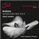 Brahms / Valery Gergiev, London Symphony Orchestra - Symphonies Nos 3 & 4