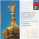 Tchaikovsky • Philharmonia Orchestra • Vladimir Ashkenazy - The 3 Great Symphonies - Symphonies 4, 5 & 6